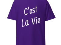 Cajun French Dialect T-Shirt (It's Life)