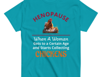Henopause T-Shirt